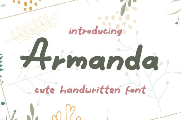 Armanda: A Script Font That Elevates Handmade Design
