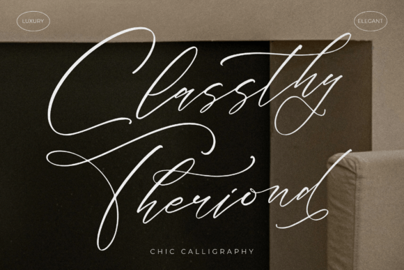 Classthy Theriond: A Modern Script Font for Elegant Digital Branding
