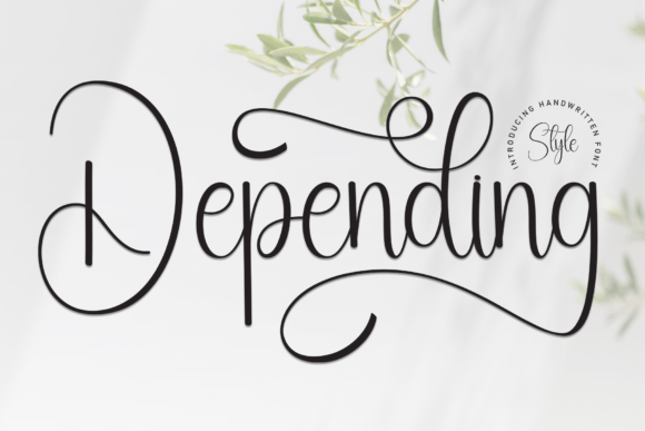 Depending: The Sweet Handwritten Typeface for Campaign Visuals