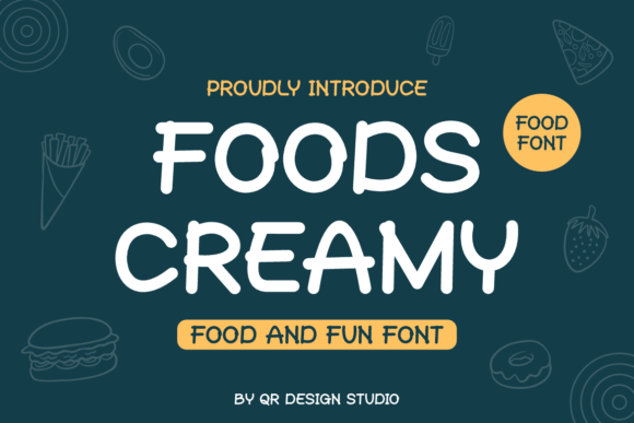 Foods Creamy: A Bold Script Font for Authentic Branding