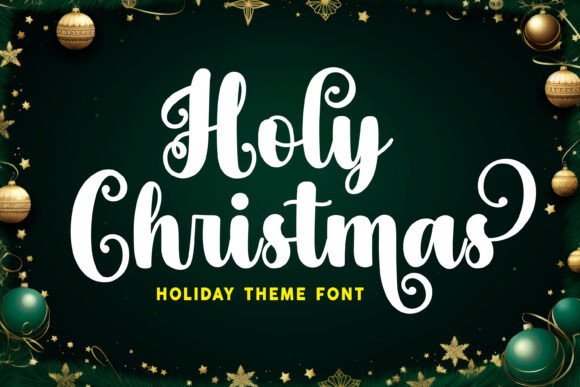 Holy Christmas: The Perfect Script Font for Festive Web Design