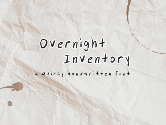 Overnight Inventory: The Handwritten Typeface for Authentic Branding