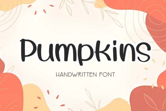 Pumpkins: A Handwritten Typeface for Editorial Storytelling