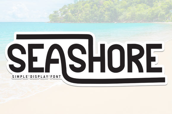 Seashore: The Perfect Handwritten Typeface for Crafters