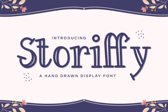 Storiffy: A Hand-Drawn Display Font for Crafters & Sellers