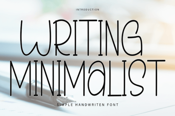 Writing Minimalist: The Handwritten Typeface for Calm Editorial Design